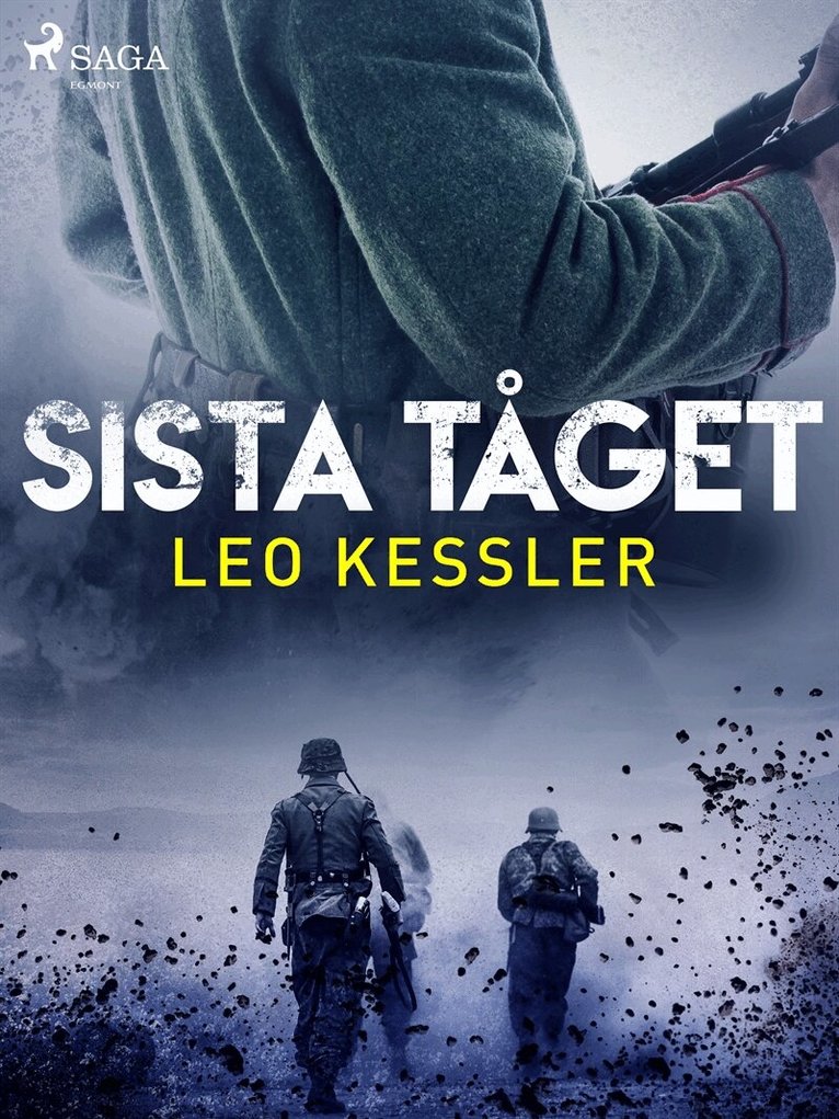 Leo Kessler - Sista tåget, E-bok
