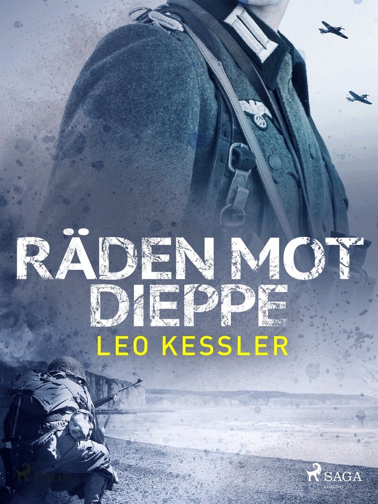 Leo Kessler - Räden mot Dieppe, E-bok