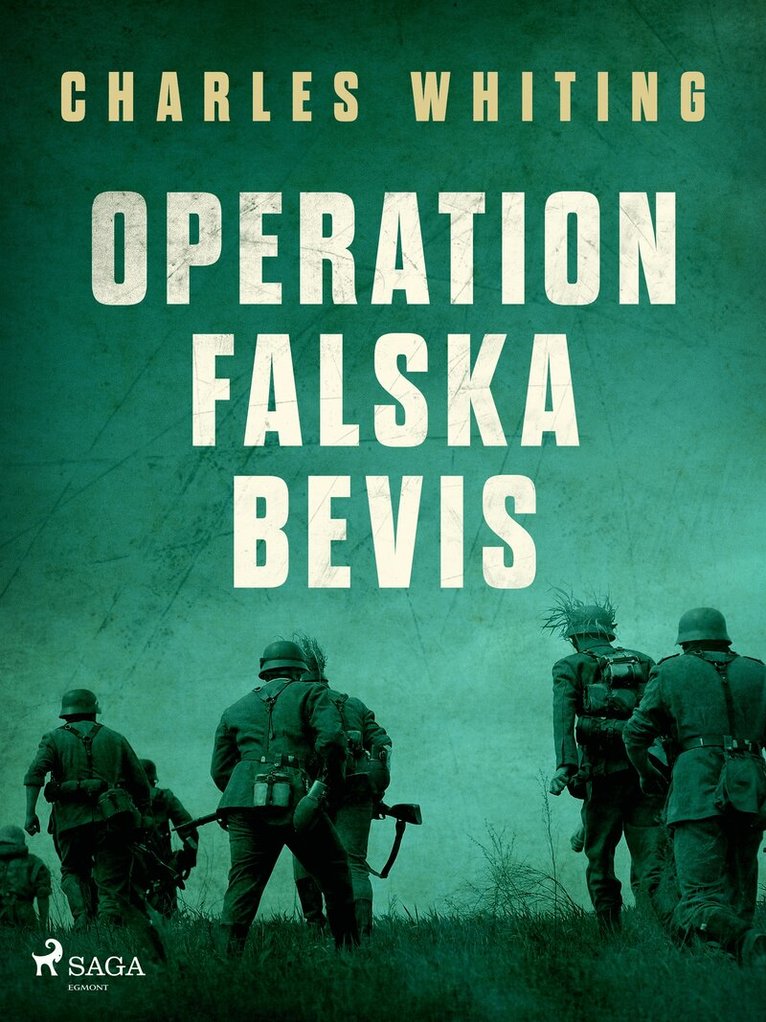 Charles Whiting - Operation Falska bevis, E-bok
