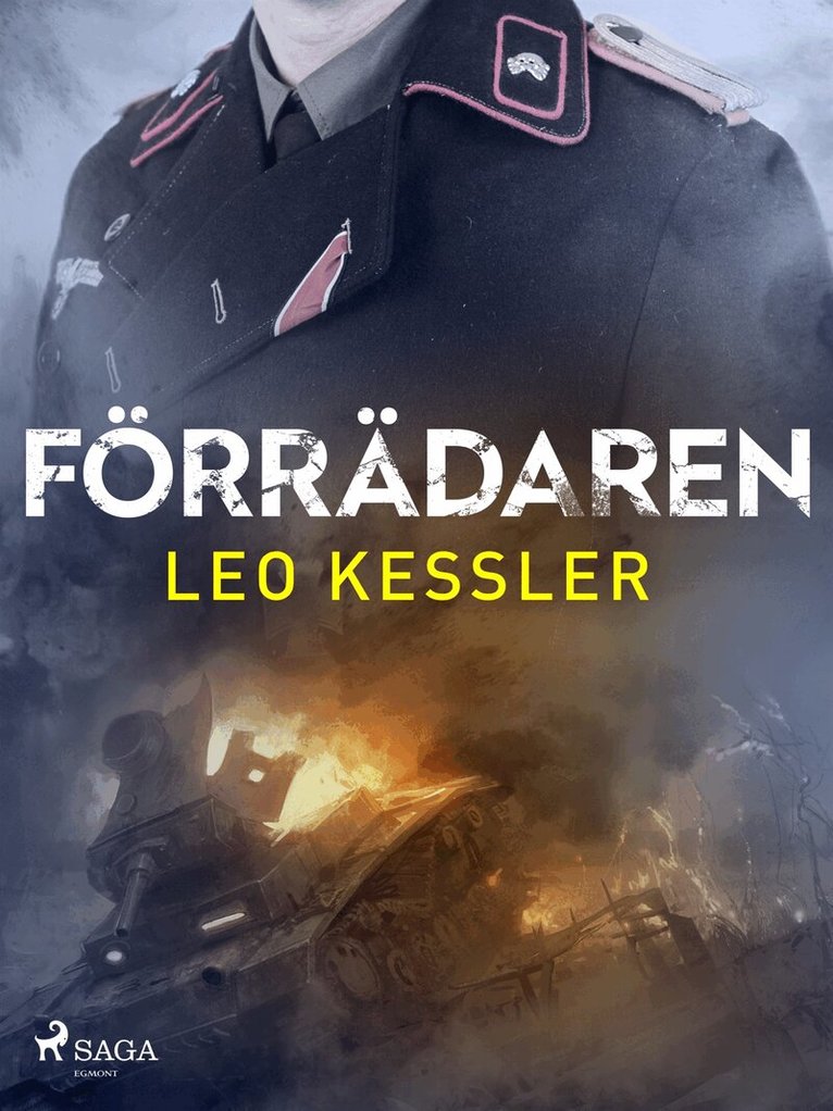 Leo Kessler - Förrädaren, E-bok