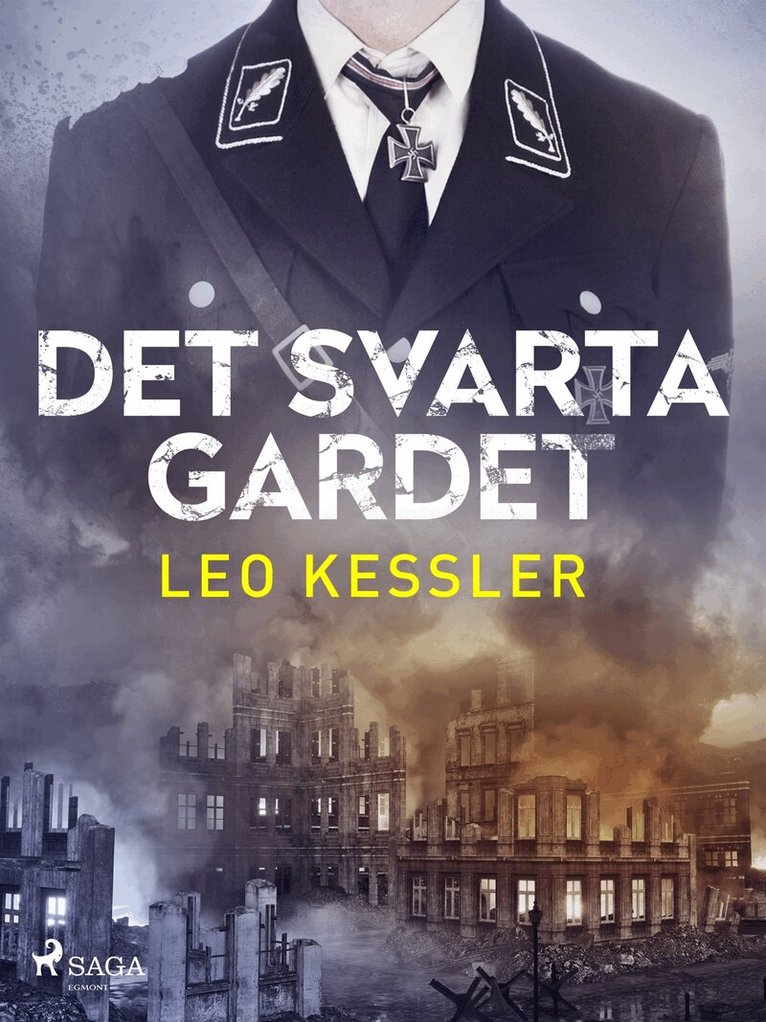 Leo Kessler - Det svarta gardet, E-bok