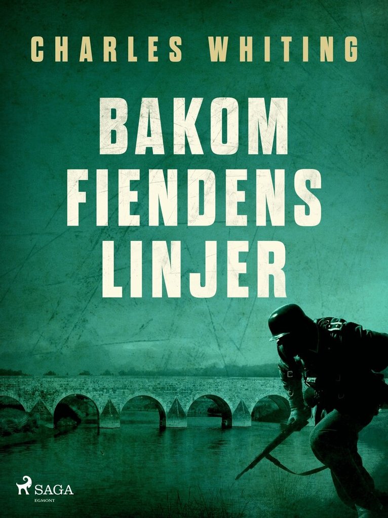 Charles Whiting - Bakom fiendens linjer, E-bok