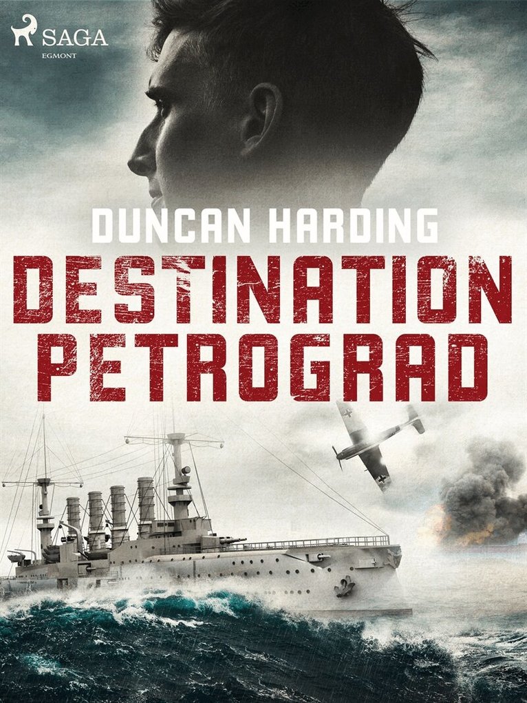 Duncan Harding - Destination Petrograd, E-bok