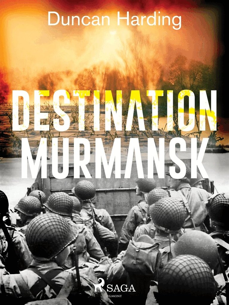 Duncan Harding - Destination Murmansk, E-bok