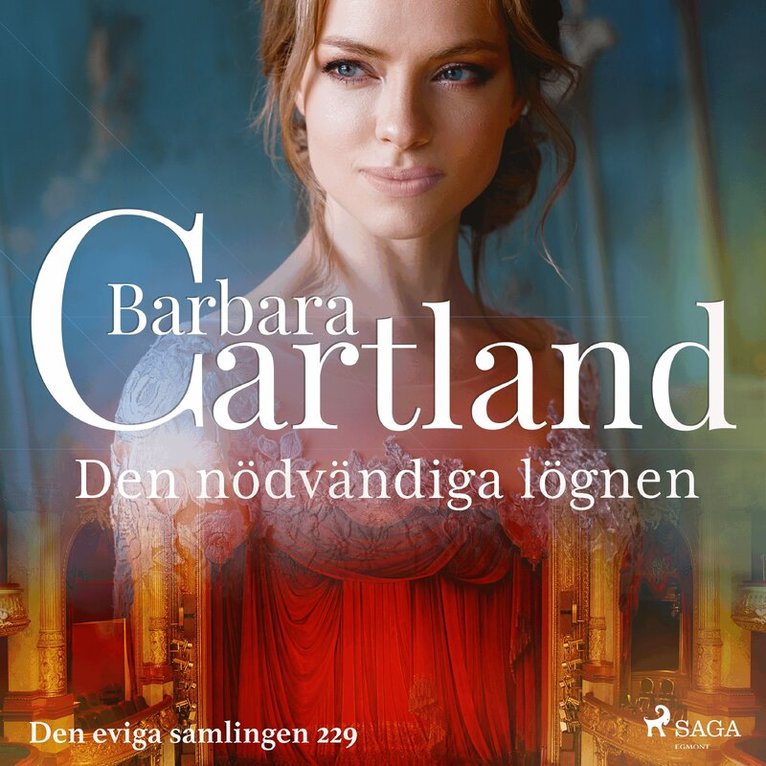 Barbara Cartland - Den nödvändiga lögnen, Ljudbok