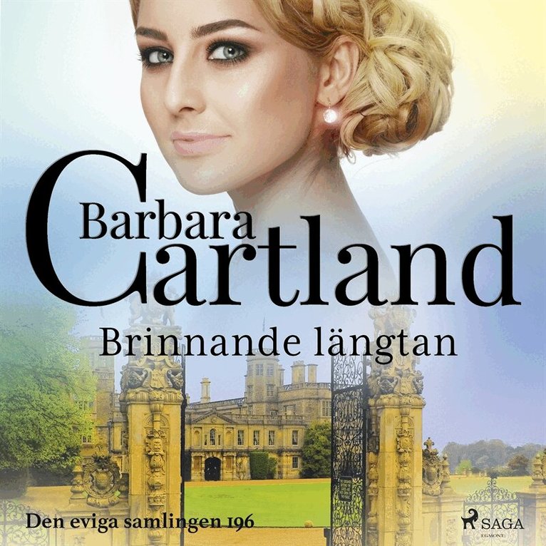 Barbara Cartland - Brinnande längtan, Ljudbok