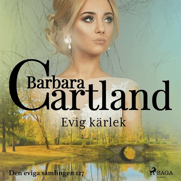 Barbara Cartland - Evig kärlek, Ljudbok