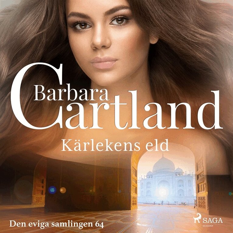 Barbara Cartland - Kärlekens eld, Ljudbok