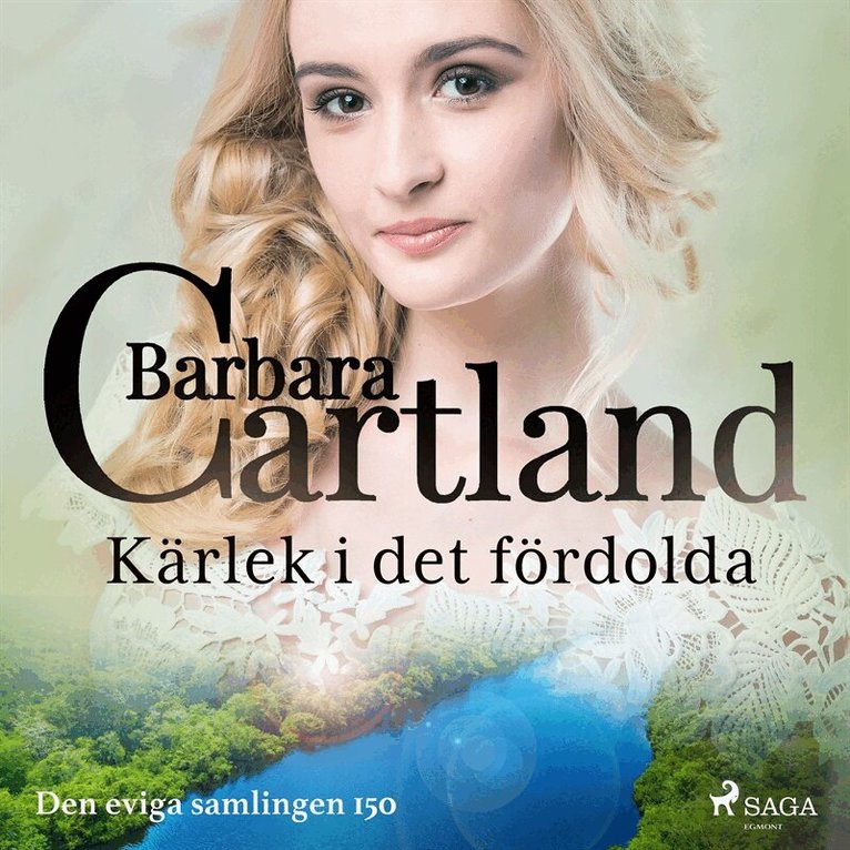 Barbara Cartland - Kärlek i det fördolda, Ljudbok