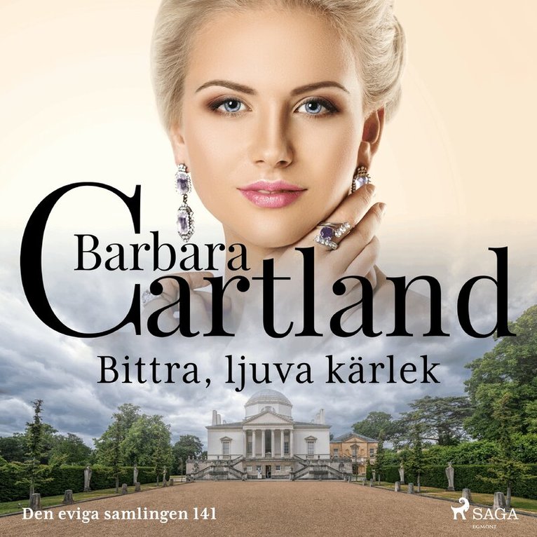 Barbara Cartland - Bittra, ljuva kärlek, Ljudbok