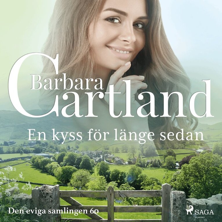 Barbara Cartland - En kyss för länge sedan, Ljudbok