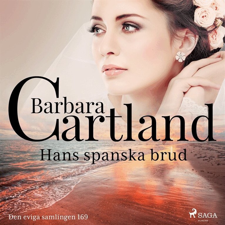 Barbara Cartland - Hans spanska brud, Ljudbok