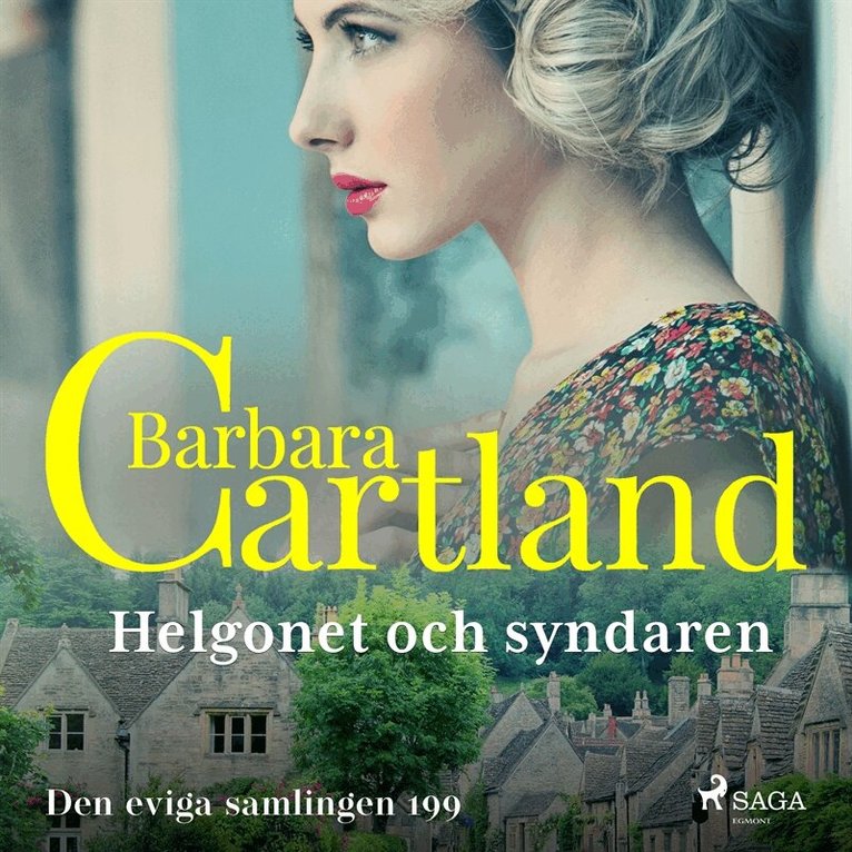 Barbara Cartland - Helgonet och syndaren, Ljudbok