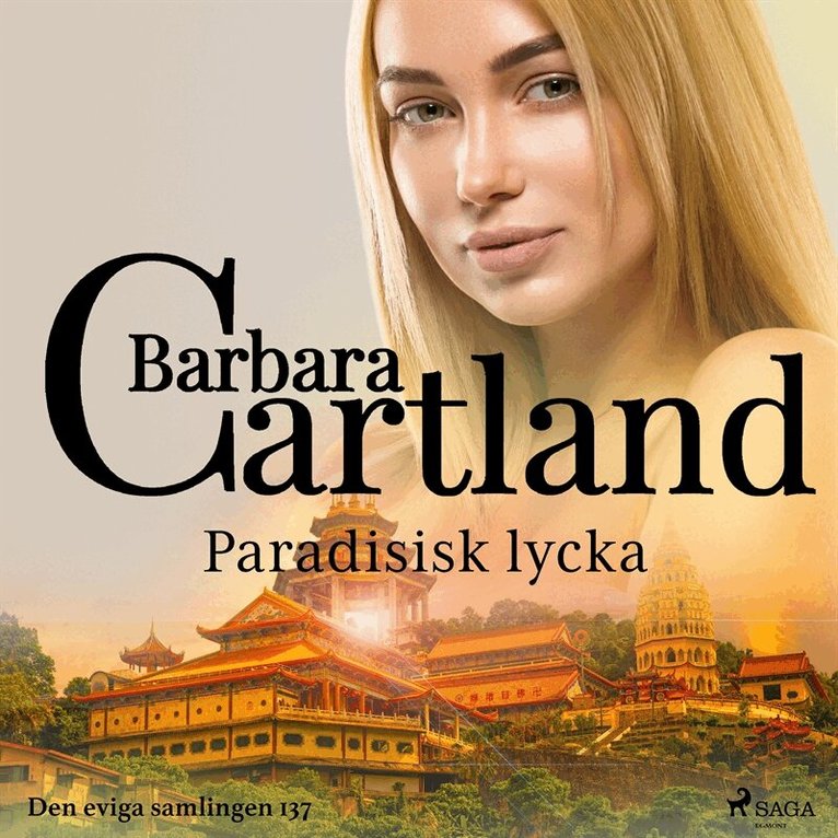 Barbara Cartland - Paradisisk lycka, Ljudbok