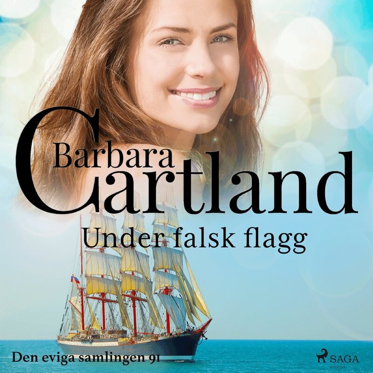 Barbara Cartland - Under falsk flagg, Ljudbok