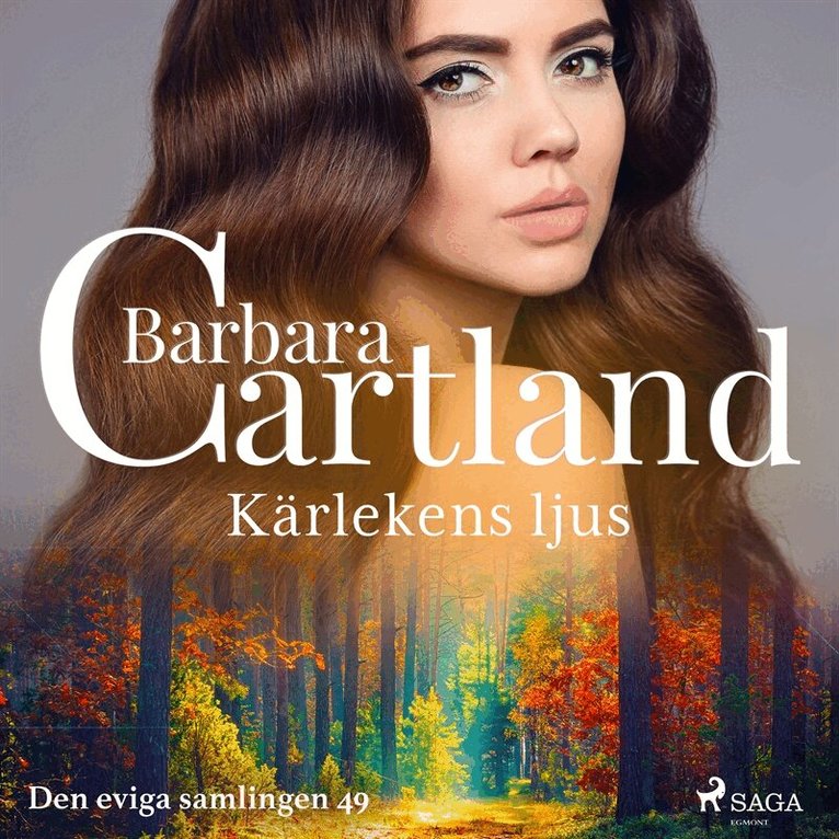 Barbara Cartland - Kärlekens ljus, Ljudbok
