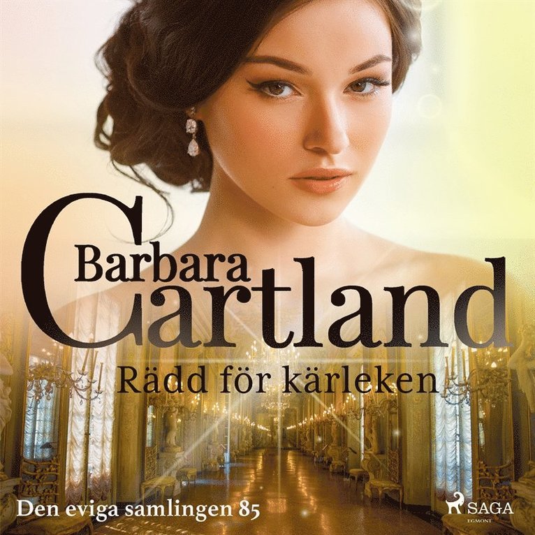 Barbara Cartland - Rädd för kärleken, Ljudbok