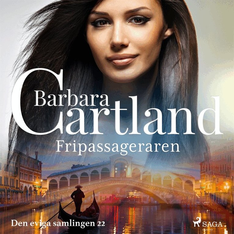 Barbara Cartland - Fripassageraren, Ljudbok