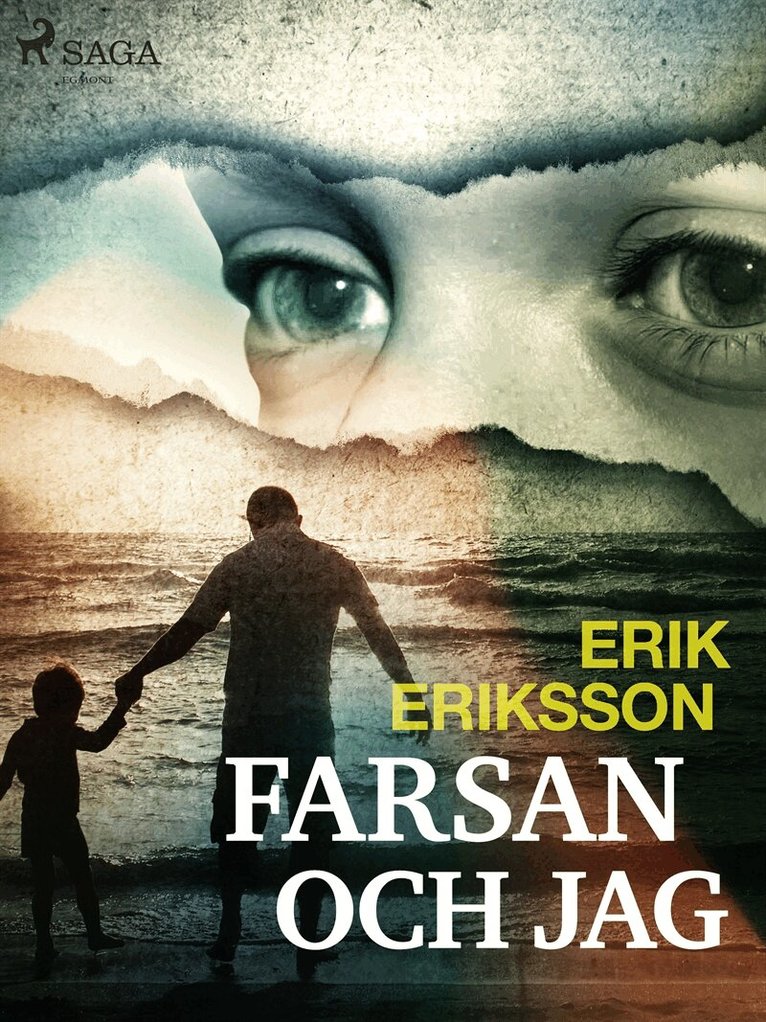 Erik Eriksson - Farsan och jag, E-bok
