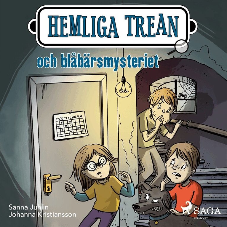 Sanna Juhlin - Hemliga trean och blåbärsmysteriet, Ljudbok