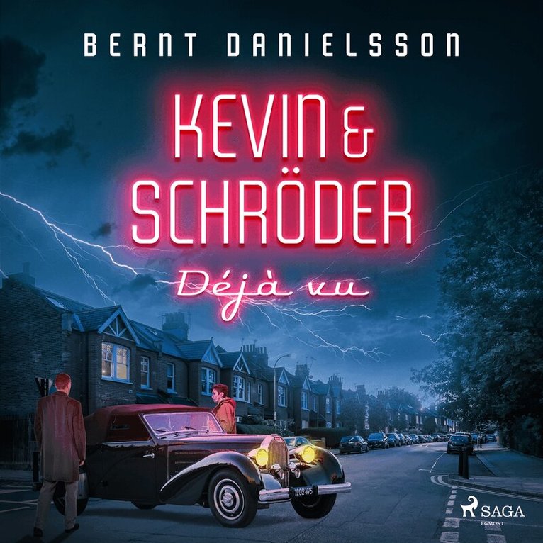 Bernt Danielsson - Kevin & Schröder - Déjà vu, Ljudbok