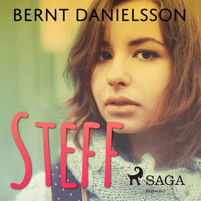 Bernt Danielsson - Steff, Ljudbok