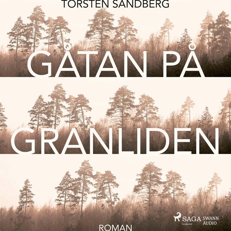 Torsten Sandberg - Gåtan på Granliden, Ljudbok