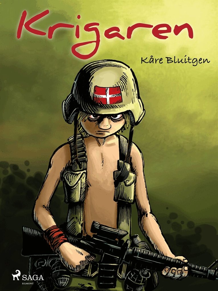 Kåre Bluitgen - Krigaren, E-bok