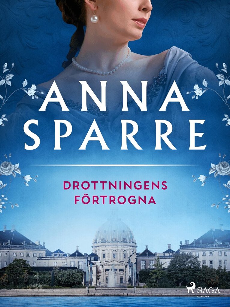 Anna Sparre - Drottningens förtrogna, E-bok