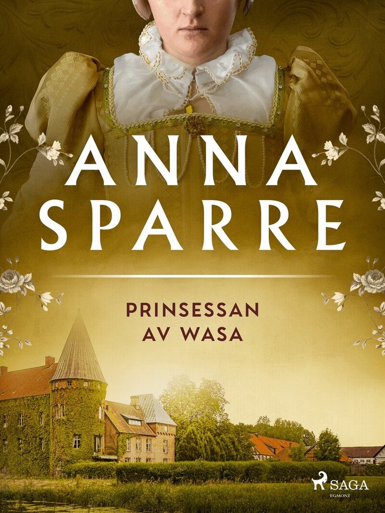 Anna Sparre - Prinsessan av Wasa, E-bok