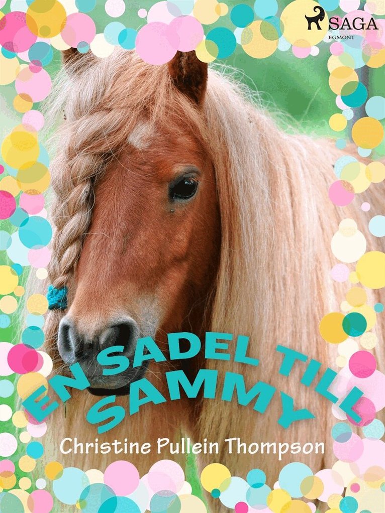 Christine Pullein Thompson - En sadel till Sammy, E-bok