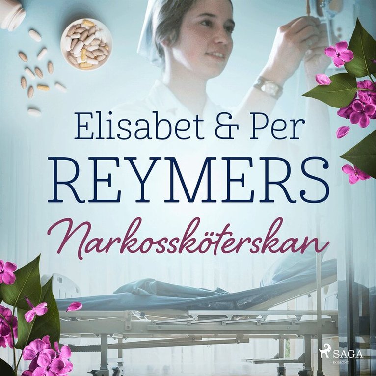 Elisabet Reymers, Per Reymers - Narkossköterskan, Ljudbok