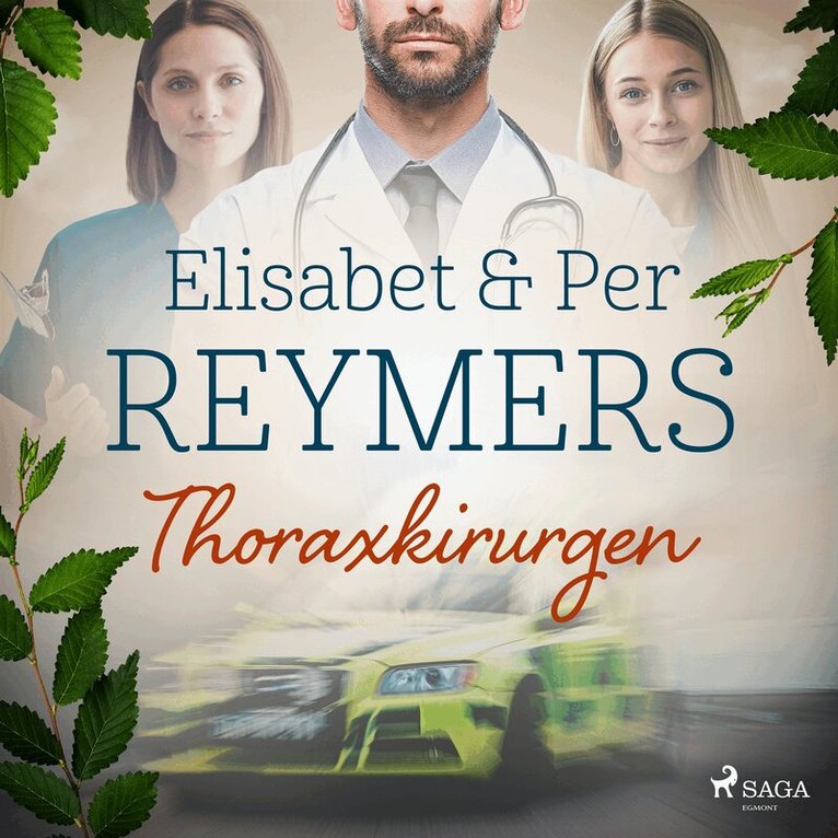 Elisabet Reymers, Per Reymers - Thoraxkirurgen, Ljudbok