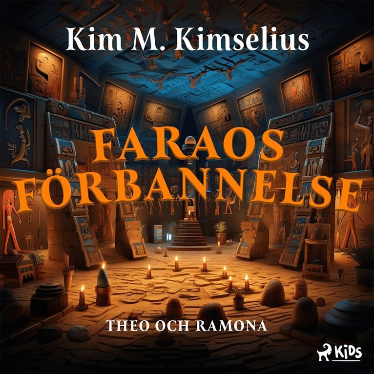Kim M. Kimselius - Faraos förbannelse, Ljudbok