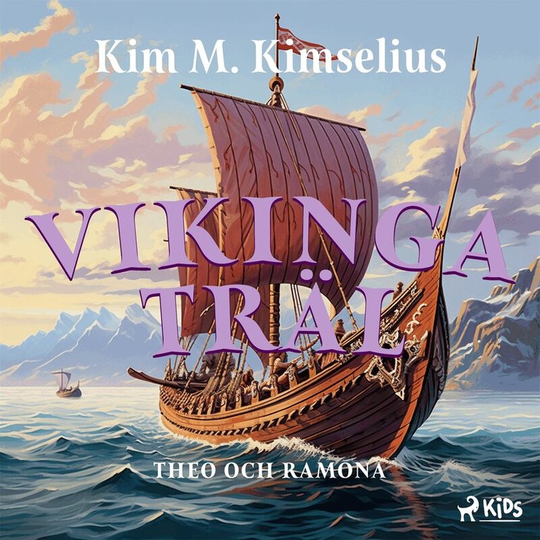 Kim M. Kimselius - Vikingaträl, Ljudbok
