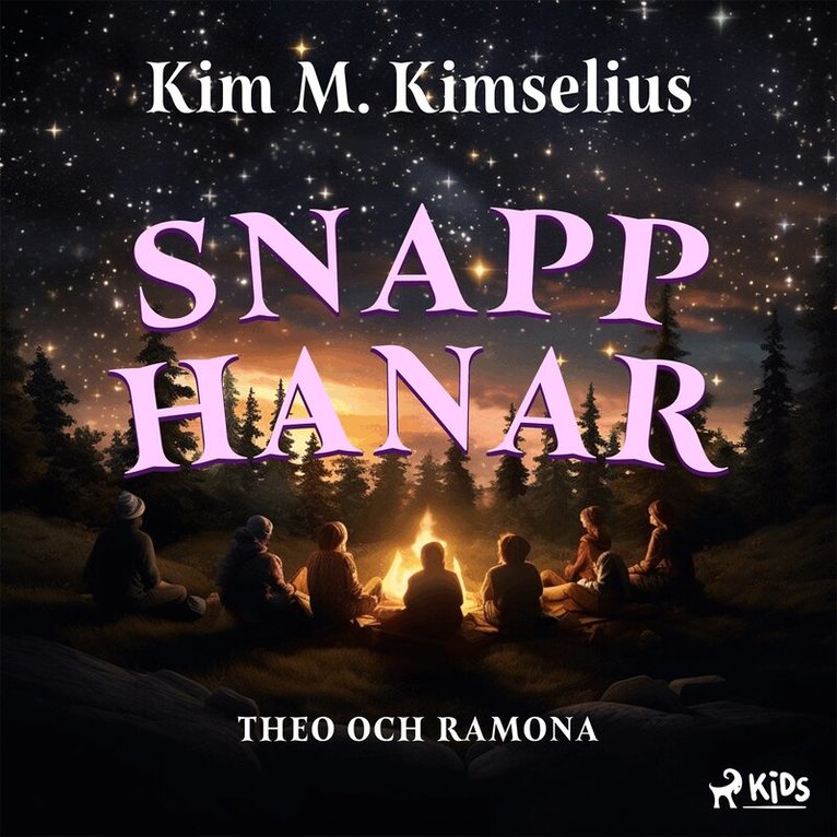 Kim M. Kimselius - Snapphanar, Ljudbok