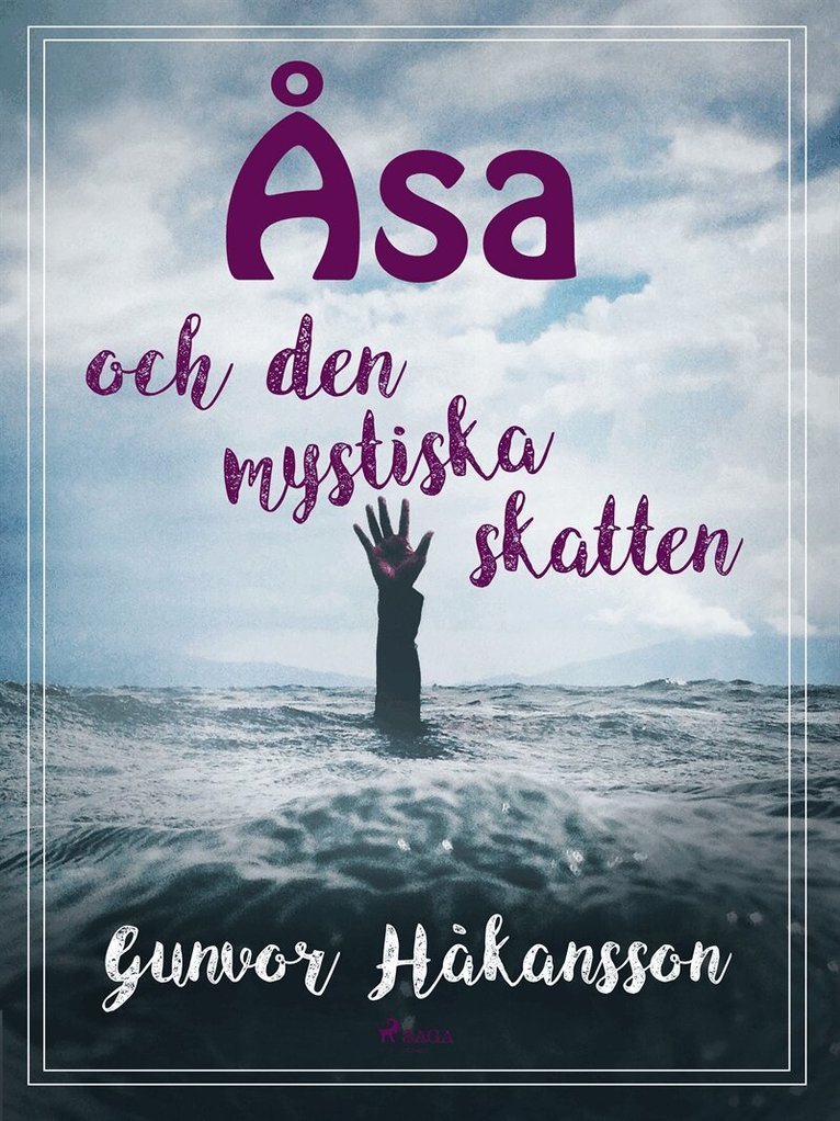 Gunvor Håkansson - Åsa och den mystiska skatten, E-bok