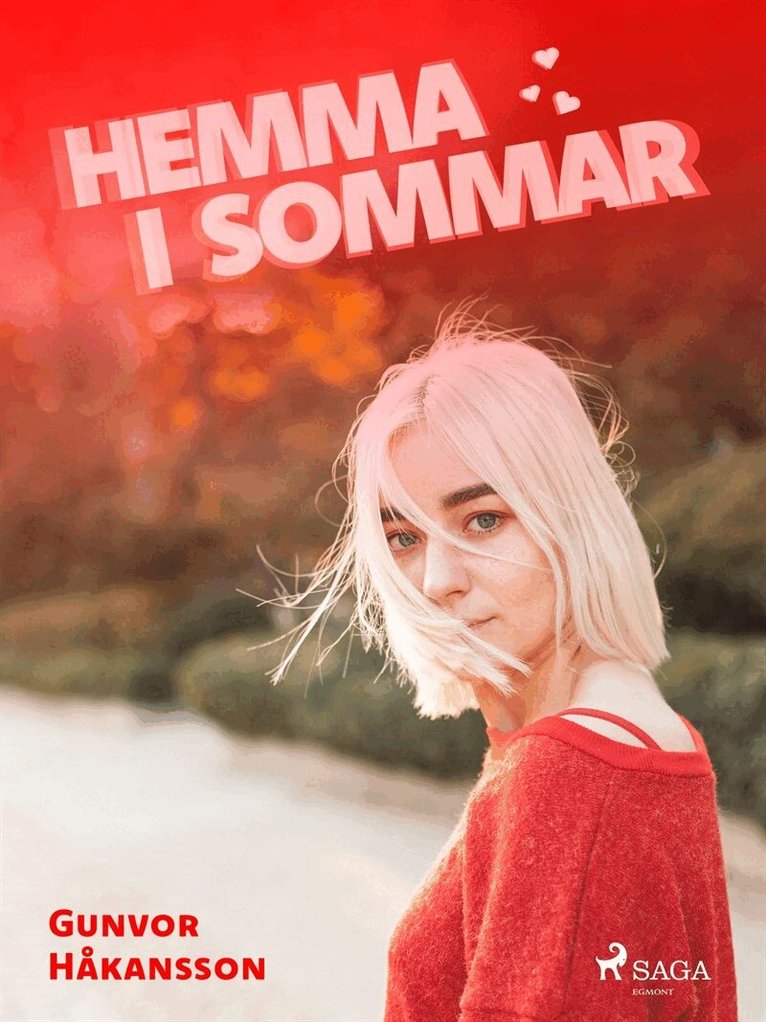 Gunvor Håkansson - Hemma i sommar, E-bok