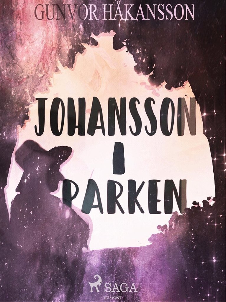 Gunvor Håkansson - Johansson i parken, E-bok