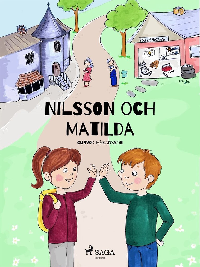 Gunvor Håkansson - Nilsson och Matilda, E-bok