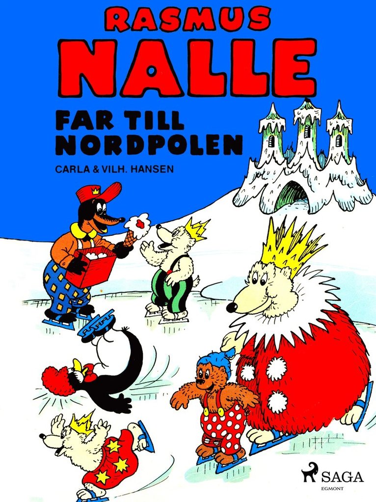 Carla Hansen, Vilhelm Hansen - Rasmus Nalle far till Nordpolen, E-bok