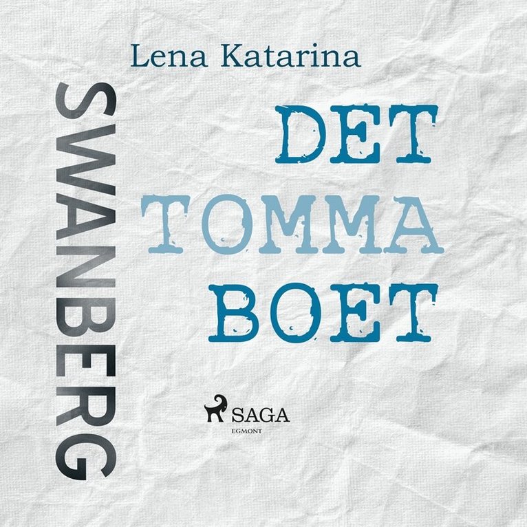 Lena Katarina Swanberg - Det tomma boet, Ljudbok
