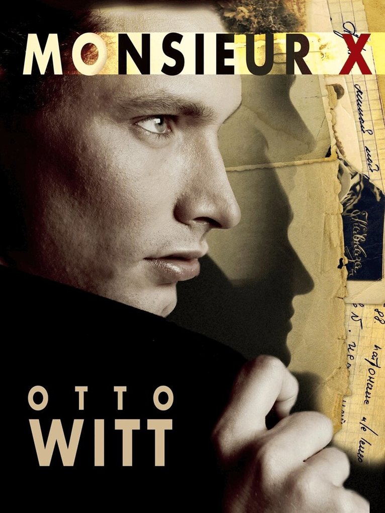 Otto Witt - Monsieur X, E-bok