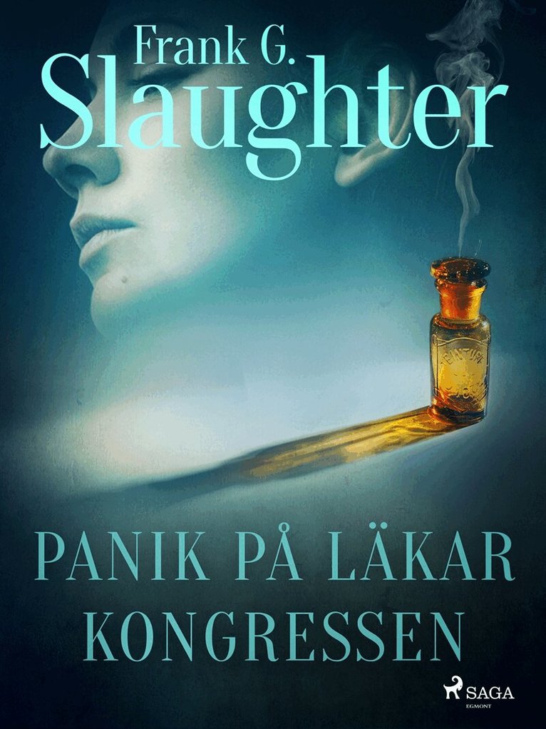 Frank G. Slaughter - Panik på läkarkongressen, E-bok