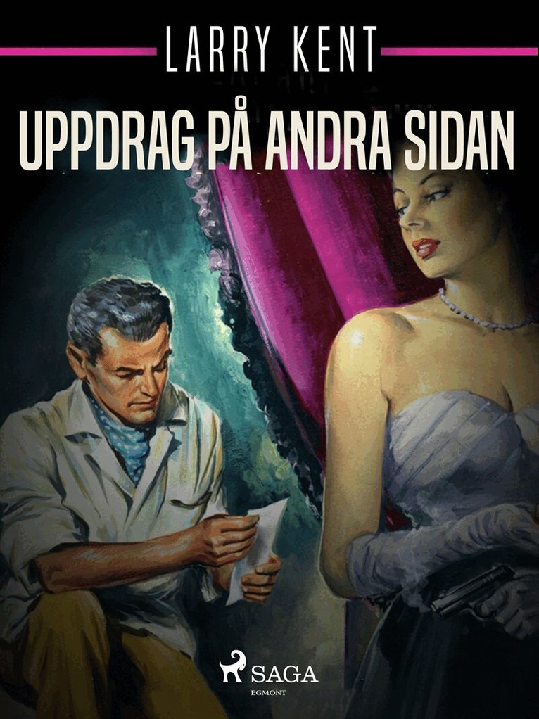 Larry Kent - Uppdrag på andra sidan, E-bok