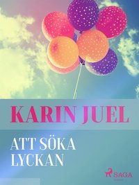 Att ska lyckan