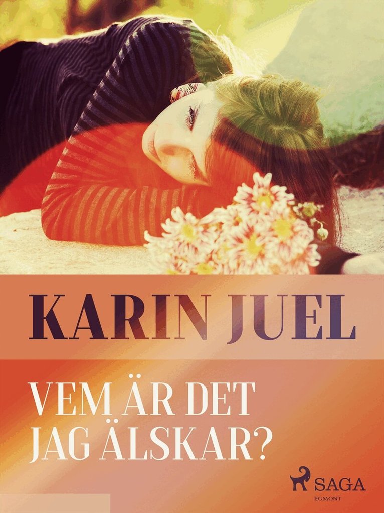 karin juel dam - Vem är det jag älskar?, E-bok