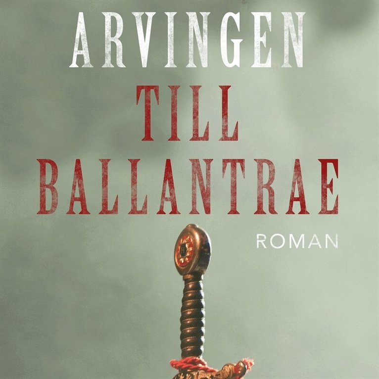 Robert Louis Stevenson - Arvingen till Ballantrae, Ljudbok