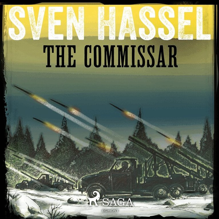 Sven Hassel - The Commissar, Ljudbok