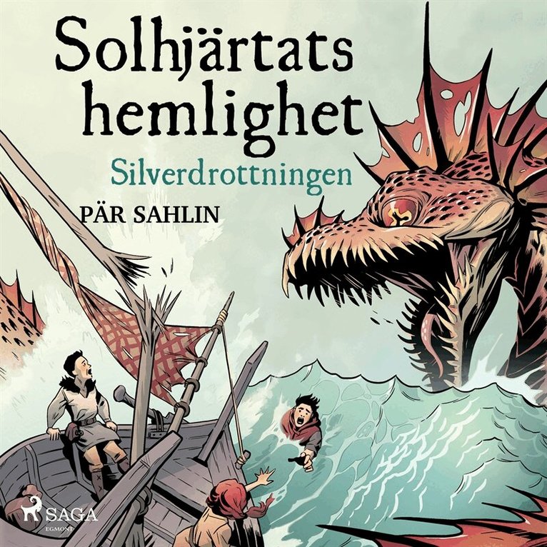 Pär Sahlin - Solhjärtats hemlighet - Silverdrottningen, Ljudbok